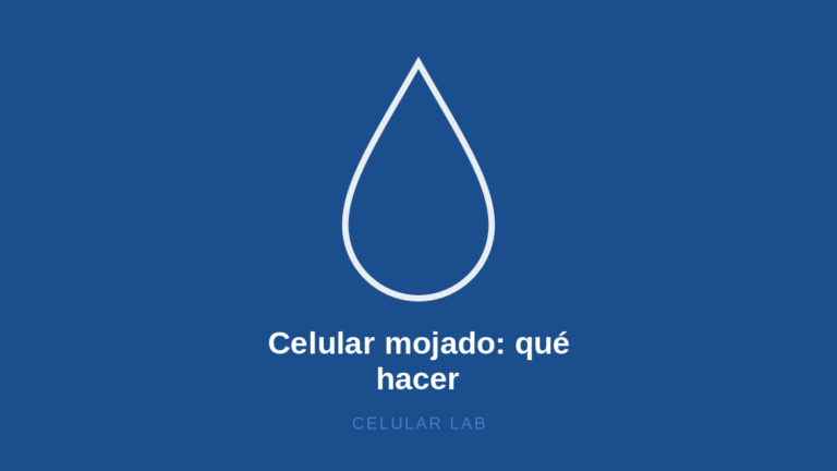 Celular Mojado: Qué Hacer (y Qué No Hacer) en los Primeros Minutos