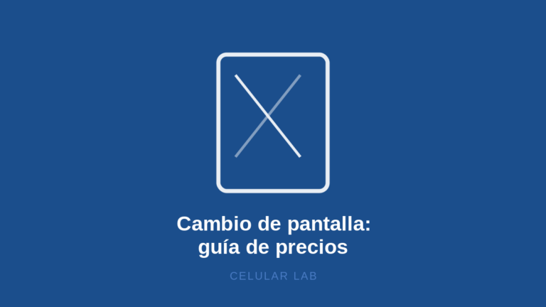Cambio de Pantalla de Celular en Bogotá: Guía Completa 2026