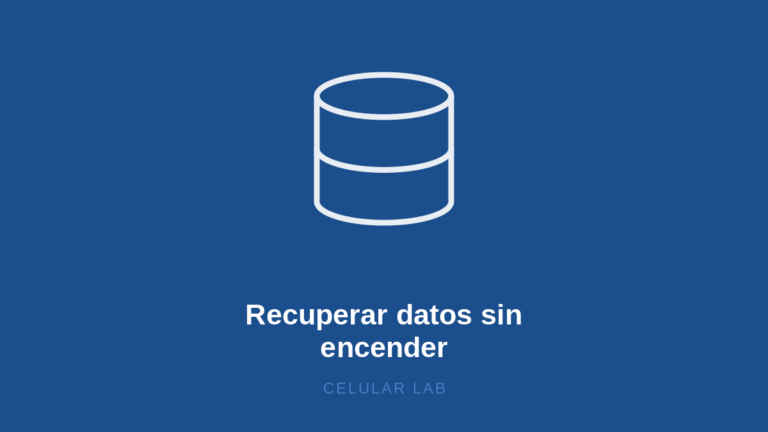 Recuperar Datos de un Celular que No Enciende: Guía Completa