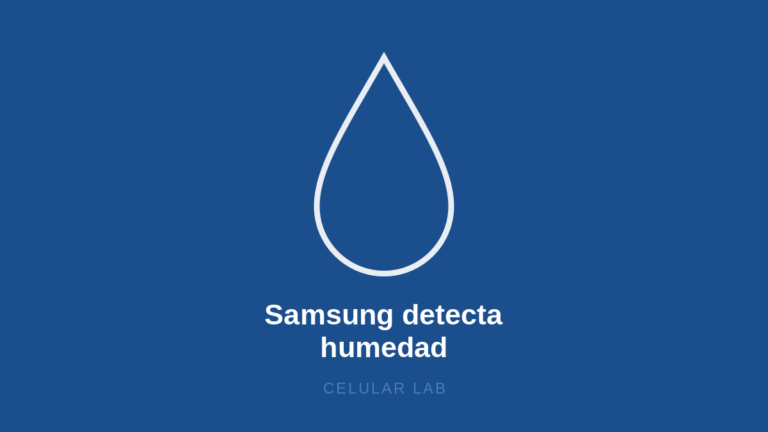 Mi Samsung no carga porque detecta humedad: solución definitiva